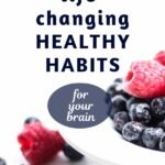 If you want to create life-changing habits, this post is for you. Discover the brain boosting benefits of proper exercise, diet, and sleep, and find the inspriation you need to build a strong body and strong mind. #lifehacks #healthylivingideas #brainhealth #theexpectationgaps