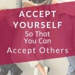 You have to accept yourself before you can hope to accept others -- before you can hope to effect any real change in the world. You have to accept your faults and your weaknesses. This post will explore one fault or weakness you may experience -- prejudice. #acceptance #bethechange #openminded #mindsetshift #liveyourbestlife #selfawareness #dailyhabits #emotionalwellbeing #intentionalliving #personalgrowth #theexpectationgaps