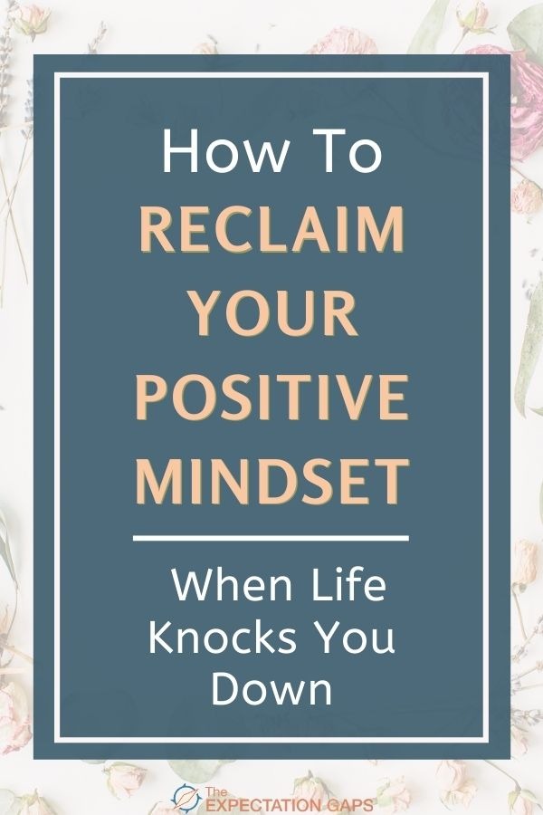 When life knocks you down, there's only one thing you need to do to get back up, reclaim your positive mindset, and motivate yourself to stay the course of your personal development journey. Find out what it is in this short essay. #mindsetshift #lifelessons #positivethinking #selfawareness #intentionalliving #personalgrowth