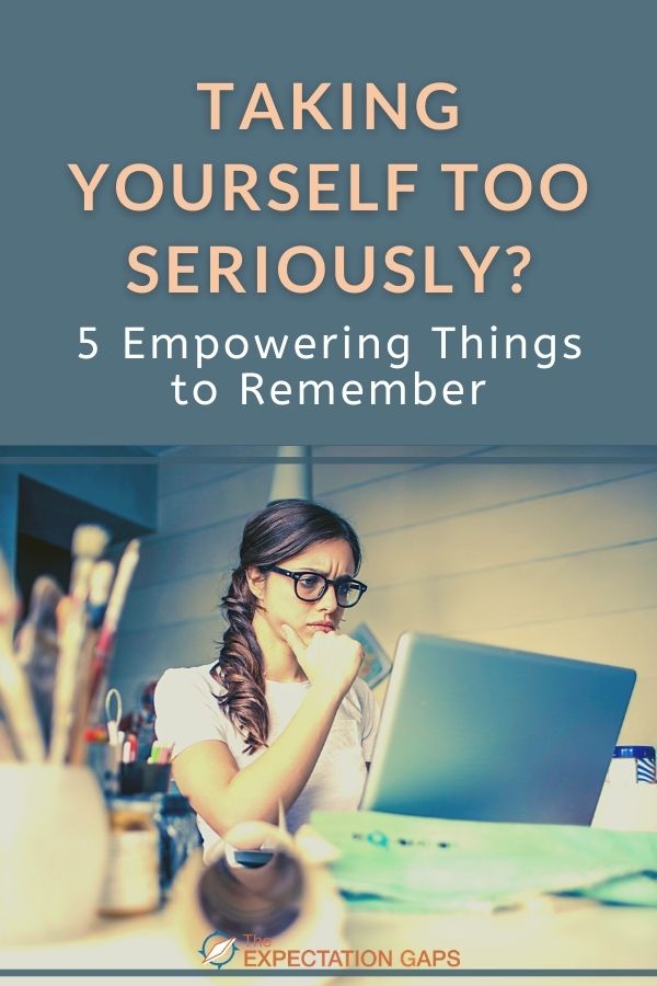 Life can quickly become absurd when you start taking yourself too seriously. So, what should you take seriously? What should you take personal responsibility for? Find out in this short essay.