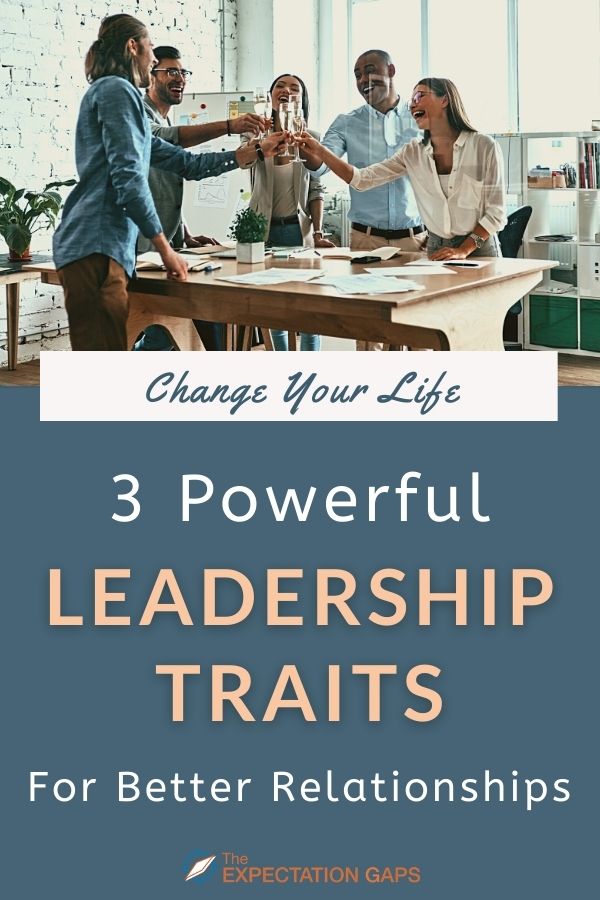 It's time to be intentional about the leadership traits we embody. This short post discusses 3 powerful leadership traits to focus on first.